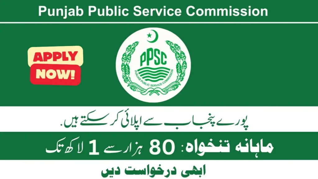 Punjab Public Service Commission (PPSC) Jobs Advertisement No.01 2025